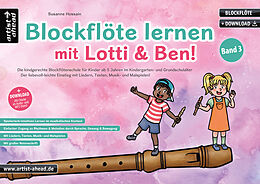 Susanne Hossain Notenblätter Blockflöte lernen mit Lotti & Ben - Band 3 (+Online Audio)