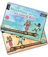 Geheftet Blockflöte lernen mit Lotti &amp; Ben  Band 1 + 2 im Set! von Susanne Hossain