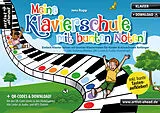 Geheftet Meine Klavierschule mit bunten Noten! von Jens Rupp