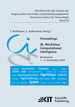 Kartonierter Einband Proceedings : 20. Workshop Computational Intelligence; Dortmund, 1. - 3. Dezember 2010 von 