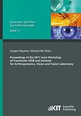 Kartonierter Einband (Kt) Proceedings of the 2011 Joint Workshop of Fraunhofer IOSB and Institute for Anthropomatics, Vision and Fusion Laboratory von