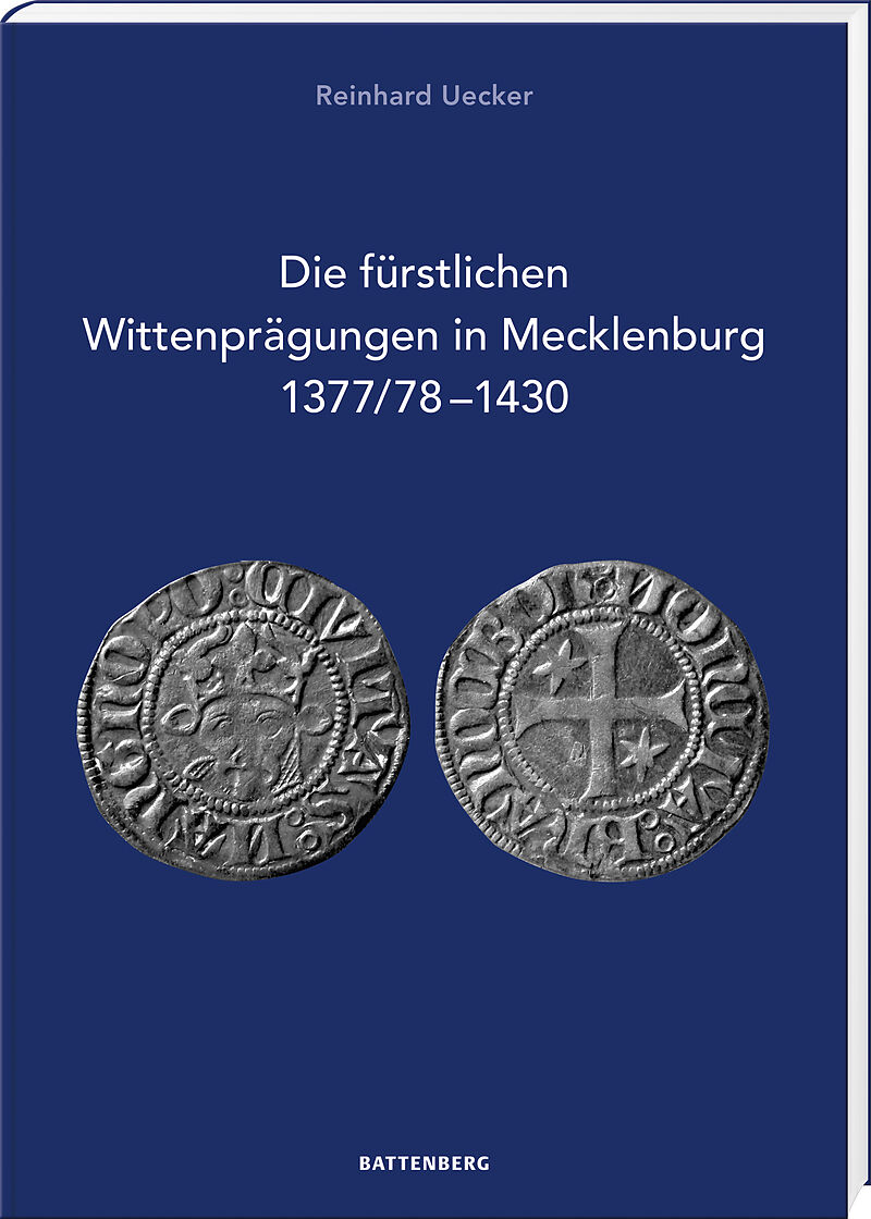 Die fürstlichen Wittenprägungen in Mecklenburg 1377/781430