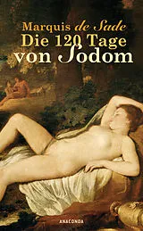 Fester Einband Die 120 Tage von Sodom von Marquis de Sade