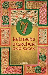 Fester Einband Keltische Märchen und Sagen von 