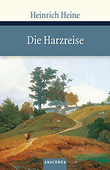 Fester Einband Die Harzreise von Heinrich Heine