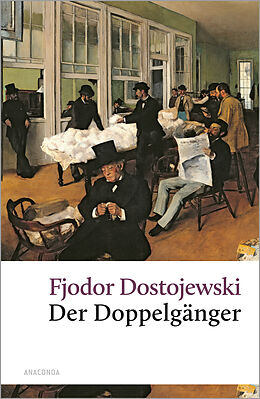Fester Einband Der Doppelgänger von Fjodor M. Dostojewski