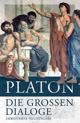 Fester Einband Die großen Dialoge von Platon