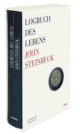 Fester Einband Logbuch des Lebens von John Steinbeck
