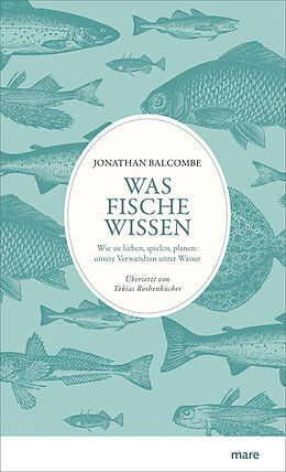Fester Einband Was Fische wissen von Jonathan Balcombe