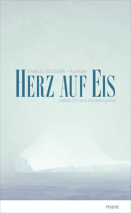 E-Book (epub) Herz auf Eis von Isabelle Autissier