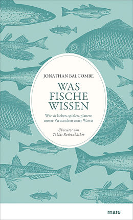 E-Book (epub) Was Fische wissen von Jonathan Balcombe