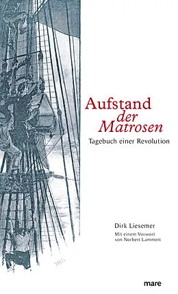 E-Book (epub) Aufstand der Matrosen von Dirk Liesemer
