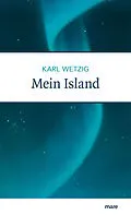 E-Book (epub) Mein Island von Karl Wetzig