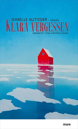 E-Book (epub) Klara vergessen von Isabelle Autissier
