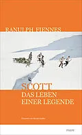 E-Book (epub) Scott von Ranulph Fiennes