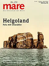 Kartonierter Einband mare - Die Zeitschrift der Meere / No. 174/ Helgoland von 