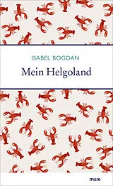 Fester Einband Mein Helgoland von Isabel Bogdan