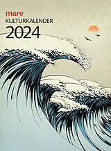 Kalender mare Kulturkalender 2024 von 
