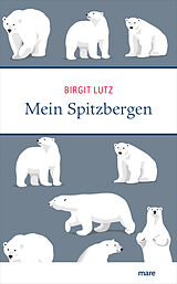 E-Book (epub) Mein Spitzbergen von Birgit Lutz