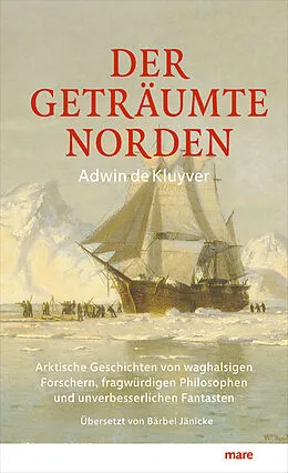 E-Book (epub) Der geträumte Norden von Adwin de Kluyver
