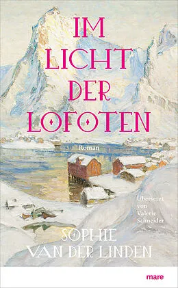 E-Book (epub) Im Licht der Lofoten von Sophie Van der Linden
