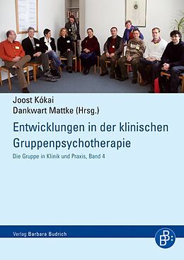 Paperback Entwicklungen in der klinischen Gruppenpsychotherapie von Nicole Berger-Becker, Götz Biel, Thomas / Buschert, Sibille Bolm