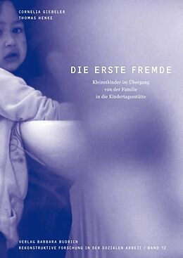 Paperback Die erste Fremde von Cornelia Giebeler, Thomas Henke