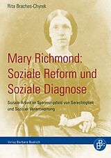 Kartonierter Einband Mary Richmond: Soziale Reform und Soziale Diagnose von Rita Braches-Chyrek