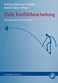 E-Book (pdf) Zivile Konfliktbearbeitung von Andreas Heinemann-Grüder, Isabella Bauer