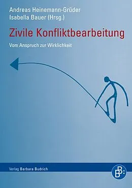 E-Book (pdf) Zivile Konfliktbearbeitung von Andreas Heinemann-Grüder, Isabella Bauer