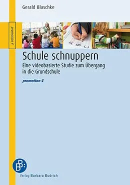 E-Book (pdf) Schule schnuppern von Gerald Blaschke-Nacak