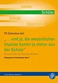E-Book (pdf) und ja, die wesentlichen Impulse kamen ja immer aus der Schule von Till-Sebastian Idel