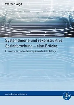 E-Book (pdf) Systemtheorie und rekonstruktive Sozialforschung von Werner Vogd