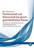 E-Book (pdf) Partnerschaft und Elternschaft bei gleichgeschlechtlichen Paaren von 