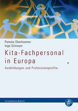 E-Book (pdf) Kita-Fachpersonal in Europa von Pamela Oberhuemer, Inge Schreyer