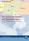 E-Book (pdf) Das Politische System der Republik Ungarn von Jürgen Dieringer