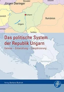 E-Book (pdf) Das Politische System der Republik Ungarn von Jürgen Dieringer
