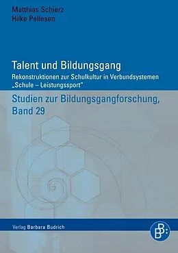 E-Book (pdf) Talent und Bildungsgang von Matthias Schierz, Hilke Pallesen