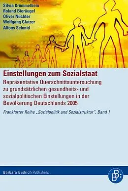 E-Book (pdf) Einstellungen zum Sozialstaat von Silvia Krömmelbein, Roland Bieräugel, Oliver Nüchter