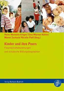 E-Book (pdf) Kinder und ihre Peers von Sina-Mareen Köhler, Heinz-Hermann Krüger, Maren Zschach