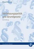 E-Book (pdf) Verfassungspolitik und Grundgesetz von Klaus Grimmer