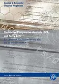 E-Book (pdf) Qualitative Comparative Analysis (QCA) und Fuzzy Sets von Carsten Schneider, Claudius Wagemann