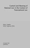 E-Book (pdf) Content and Meaning of National Law in the Context of Transnational Law von Henk Snijders, Stefan Vogenauer
