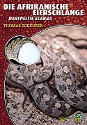 Kartonierter Einband Die Afrikanische Eierschlange von Thomas Scheurer