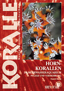 Kartonierter Einband Hornkorallen im Meerwasseraquarium von Daniel Knop