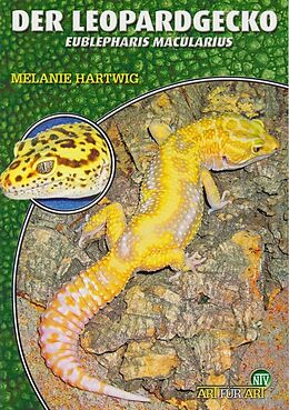 Kartonierter Einband Der Leopardgecko von Melanie Hartwig