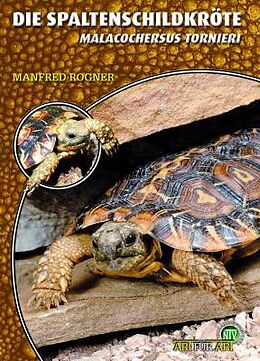 Kartonierter Einband Die Spaltenschildkröte von Manfred Rogner