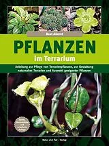 Fester Einband Pflanzen im Terrarium von Beat Akeret