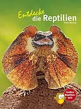 Fester Einband Entdecke die Reptilien von Heiko Werning