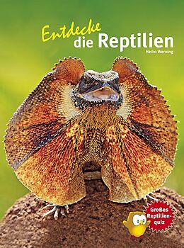Fester Einband Entdecke die Reptilien von Heiko Werning